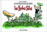 Les Herbes folles - Edition LUXE