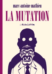 LA MUTATION - NOUVELLE EDITION