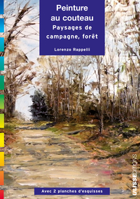 PEINTURE AU COUTEAU PAYSAGES CAMPAGNE FORET