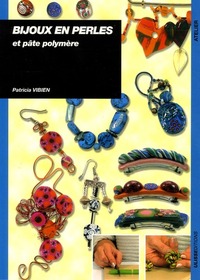 BIJOUX EN PERLES ET PATE POLYMERE