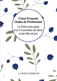 Le Poète extravagant  avec l'Assemblée des  filous et des filles de joie