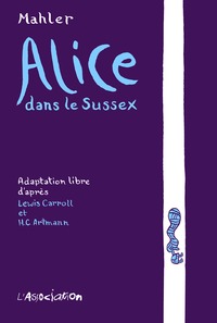 ALICE DANS LE SUSSEX