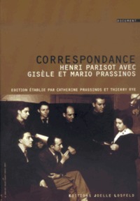 Correspondance avec Mario et Gisèle Prassinos
