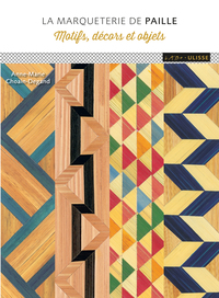 LA MARQUETERIE DE PAILLE