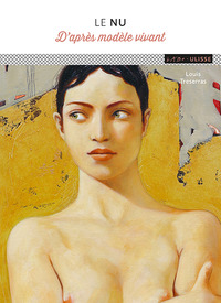 LE NU - D'APRES MODELE VIVANT