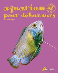 AQUARIUM POUR DEBUTANT