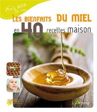 bienfaits du miel (les)