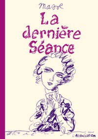 LA DERNIERE SEANCE