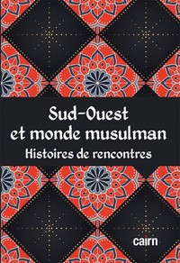 Sud-ouest et monde musulman
