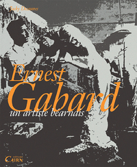 Ernest Gabard, un artiste béarnais