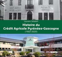Histoire du Crédit Agricole Pyrénées-Gascogne