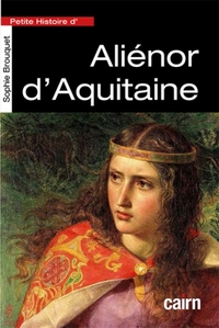 Petite histoire d’Aliénor d’Aquitaine
