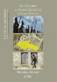 Le pèlerin de Saint-Jacques à l'époque d'Internet