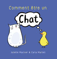 Comment être un chat