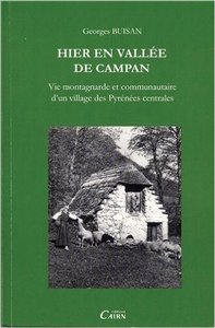 Hier, en vallée de Campan - vie montagnarde et communautaire d'un village des Pyrénées centrales