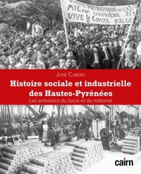 Histoire sociale et industrielle des Hautes-Pyrénées