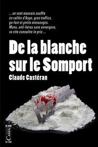 De la blanche sur le Somport