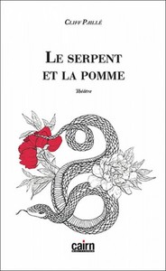 LE SERPENT ET LA POMME - THEATRE