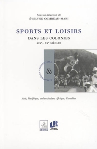 Sports et loisirs dans les colonies (XIXe-XXe siècle)