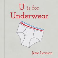 U is for Underwear /anglais