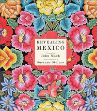 REVEALING MEXICO /ANGLAIS