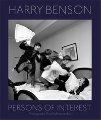 Harry Benson Persons of Interest /anglais