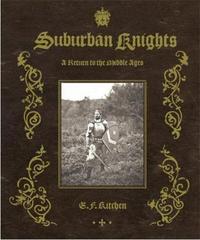 E.F. Kitchen Suburban Knights /anglais