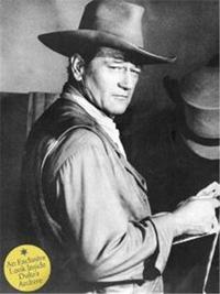 JOHN WAYNE THE LEGEND AND THE MAN /ANGLAIS