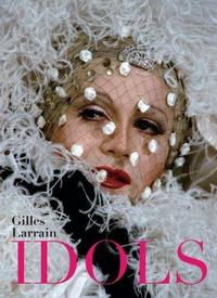 GILLES LARRAIN IDOLS /ANGLAIS