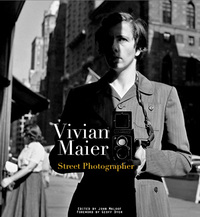 VIVIAN MAIER STREET PHOTOGRAPHER /ANGLAIS