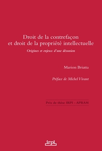 Droit de la contrefaçon et droit de la propriété intellectuelle