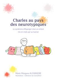 Charles au pays des neurotypiques