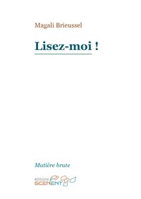 Lisez-moi !