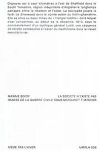 La SociEtE n'existe Pas. Images de la Guerre Civile Sous Margaret Thatcher. /franCais