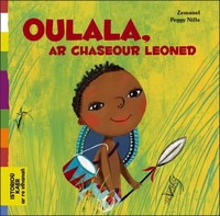 Oulala, ar chaseour leoned
