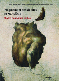 IMAGINAIRE ET SENSIBILITES AU XIXEME SIECLE - ETUDES