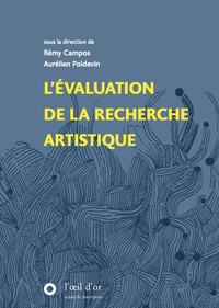 L'EVALUATION DE LA RECHERCHE ARTISTIQUE