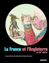 LA FRANCE ET L'ANGLETERRE AU XIXE SIECLE