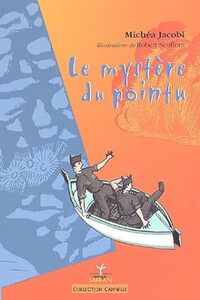 Mystere Du Pointu (Le)