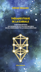 THERAPEUTIQUE DE LA KABBALE