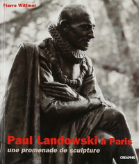 Paul Landowski A Paris