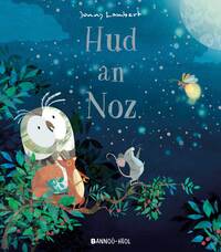 Hud an Noz