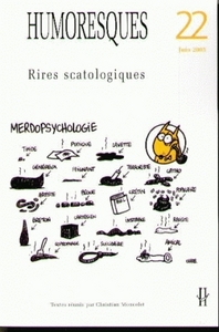 HUMORESQUES, N  22. RIRES SCATOLOGIQUES