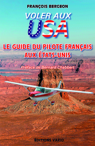 Voler aux USA - Le guide du pilote français aux États-Unis