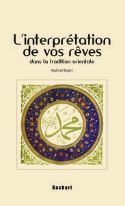 L'INTERPRETATION DE VOS REVES