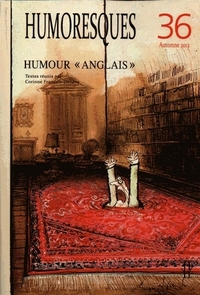 HUMORESQUES, N  36/AUTOMNE  2012. HUMOUR   ANGLAIS