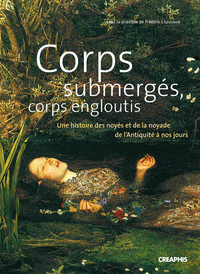 CORPS SUBMERGES, CORPS ENGLOUTIS.