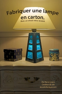 Fabriquez une lampe en carton