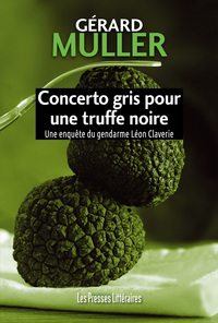 Concerto gris pour une truffe noire