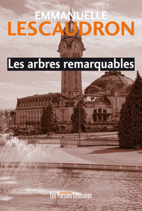 LES ARBRES REMARQUABLES